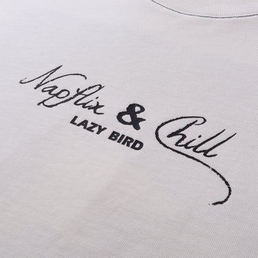 LAZY BIRD NAPFLIX NOT ENTERTAINING T-SHIRT